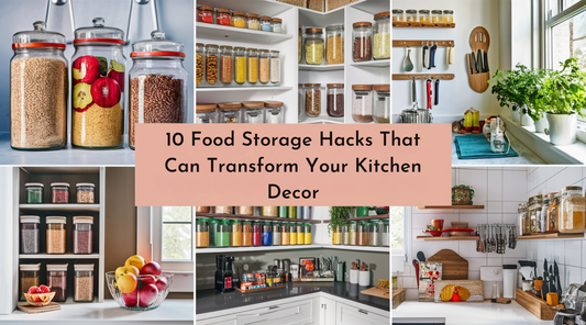 10 Food Storage Hacks That Can Transform Your Kitchen Decor