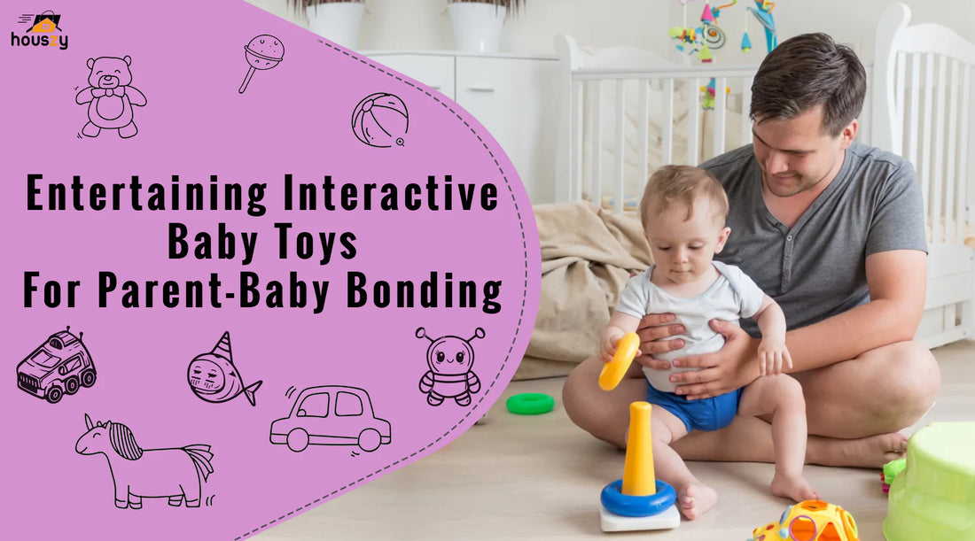 Entertaining Interactive Baby Toys for Parent-Baby Bonding