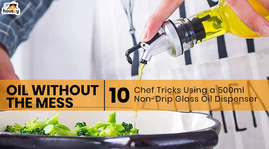 Oil Without the Mess: 10 Chef Tricks Using a 500ml Non‑Drip Glass Oil Dispenser